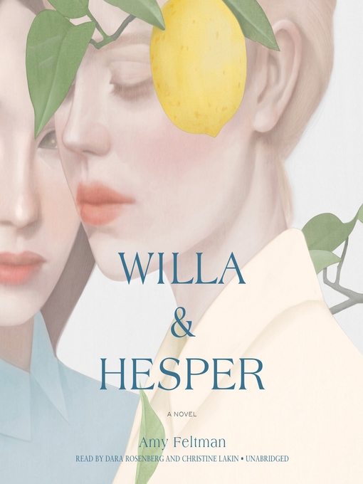 Title details for Willa & Hesper by Amy Feltman - Available